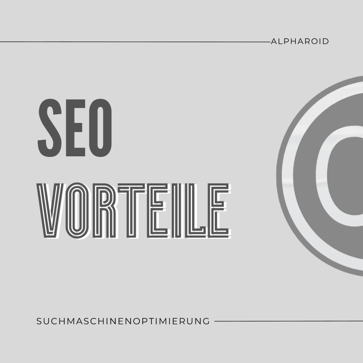 SEO Vorteile und Grenzen für Unternehmen 7 Seo Vorteile