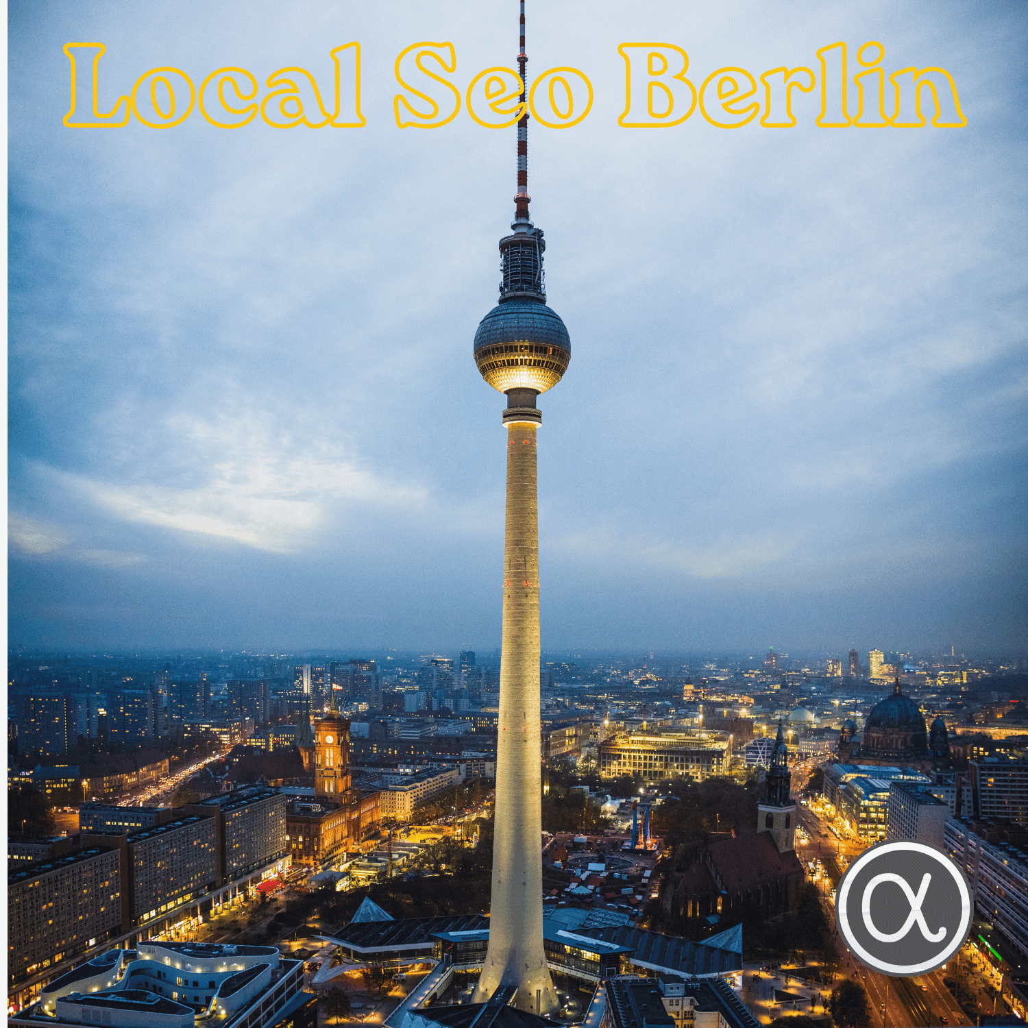 Berlin mit Fernsehturm – Local SEO Berlin