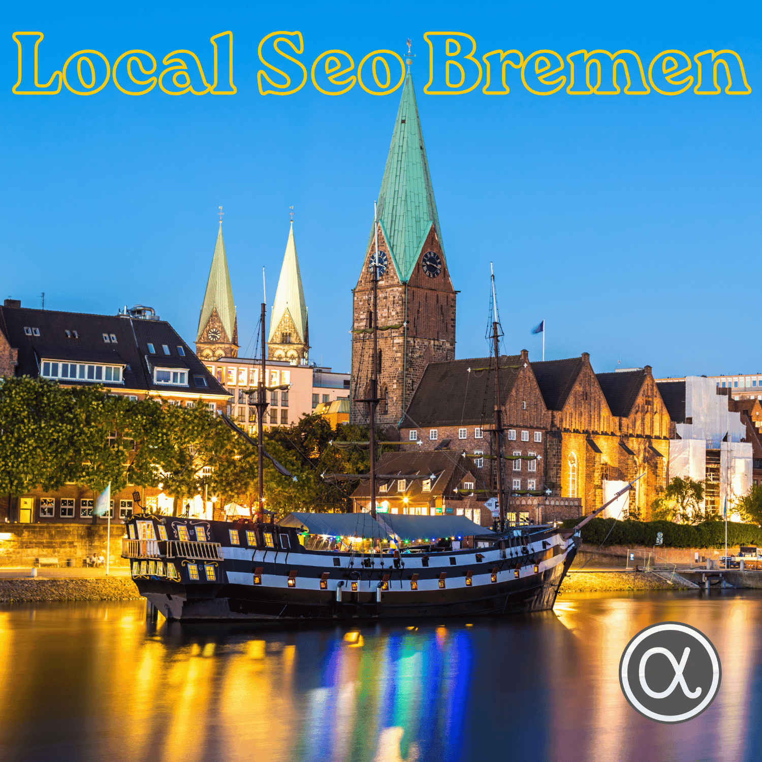 Bremen bei Nacht mit dem Schriftzug Local SEO Bremen