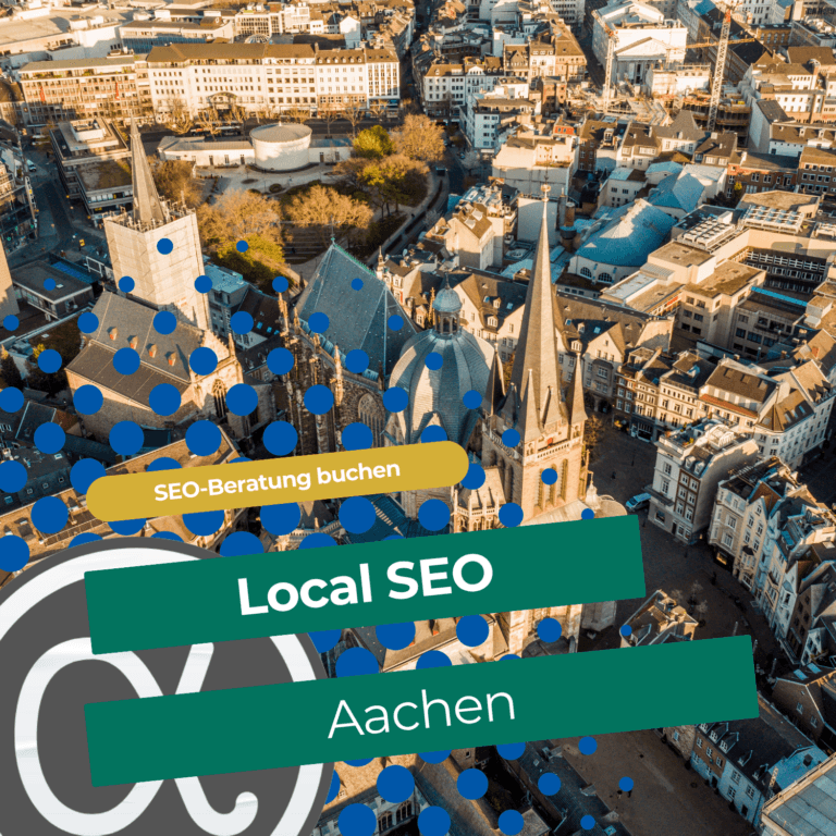 Local SEO Aachen 1 Local SEO Aachen für lokale Sichtbarkeit bei Google und Google Maps