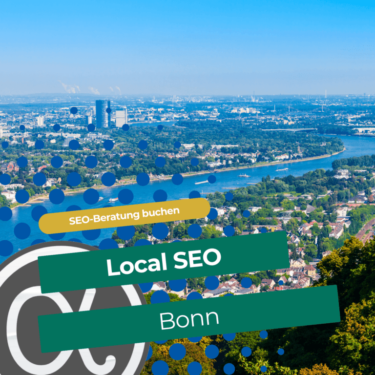 Local SEO Bonn 1 Stadtansicht von Bonn am Rhein mit Schriftzug Local SEO Bonn