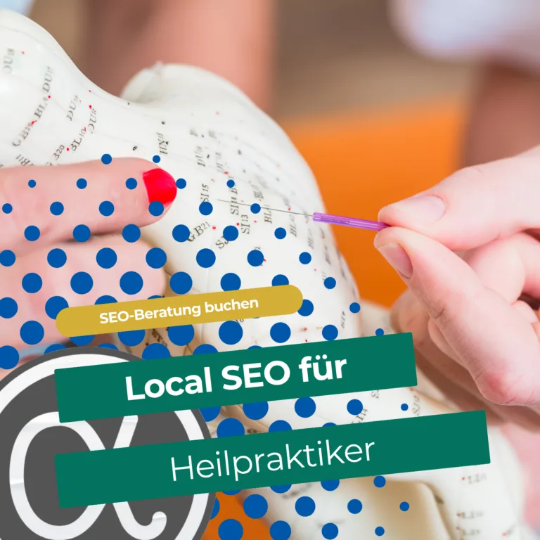 SEO für Heilpraktiker mit lokaler Ausrichtung einer Praxis