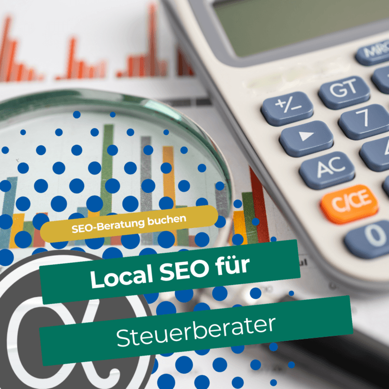 SEO für Steuerberater mit Website, Google-Suche und lokaler Sichtbarkeit
