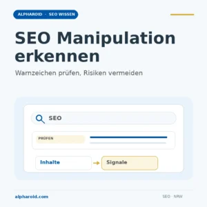 SEO-Manipulation erkennen und Risiken vermeiden 6 Beitragsbild: seriöse SEO und Warnzeichen manipulativer Signale