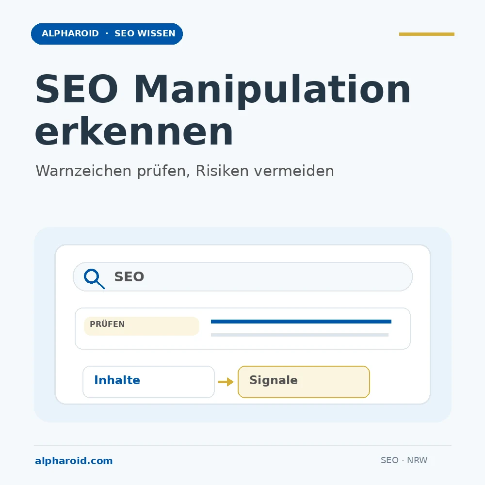 SEO-Manipulation erkennen und Risiken vermeiden 7 Beitragsbild: seriöse SEO und Warnzeichen manipulativer Signale